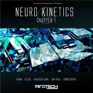 Various - Neuro Kinetics: Chapter 1 mp3 album