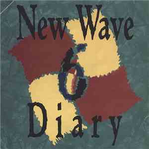 Various - New Wave Diary: Volume 6 mp3 album
