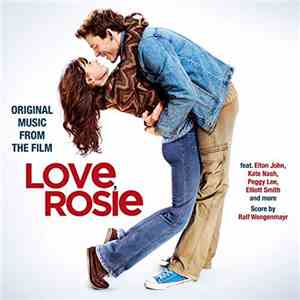 Various - Original Music From The Film Love, Rosie mp3 album