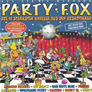 Various - Party Fox (Die 40 Stärksten Knaller Aus Den Diskotheken) mp3 album