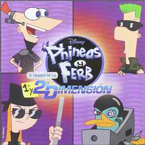 Various - Phineas Y Ferb A Través De La 1a y 2a Dimensión mp3 album