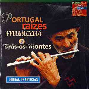 Various - Portugal raízes musicais 2 Trás-os-Montes mp3 album