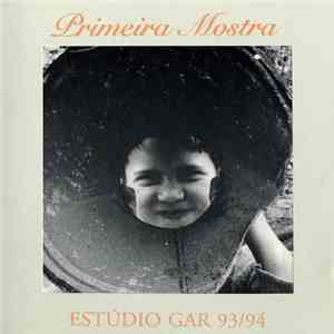 Various - Primeira Mostra - Estúdio 93/94 mp3 album