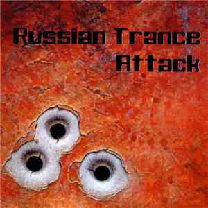 Various - Russian Trance Attack #3 mp3 album