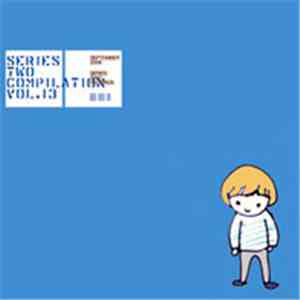 Various - Series Two Compilation Vol. 13 mp3 album