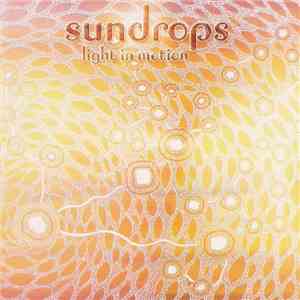 Various - Sundrops - Light In Motion mp3 album
