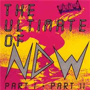 Various - The Ultimate Of NDW (Part I + Part II) mp3 album