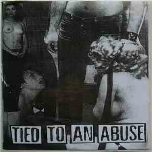 Various - Tied To An Abuse mp3 album