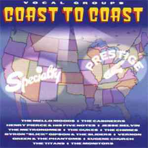 Various - Vocal Groups Coast To Coast mp3 album