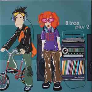 Various - Vol. 1 - 1999 8 Trax Plus 2 Sampler mp3 album