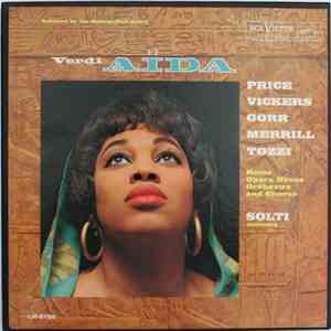 Verdi, Price, Vickers, Gorr, Merrill, Tozzi, Rome Opera House Orchestra And Rome Opera House Chorus, Georg Solti - Aïda mp3 album