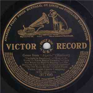 Victor Light Opera Company - Gems From "Algeria" mp3 album
