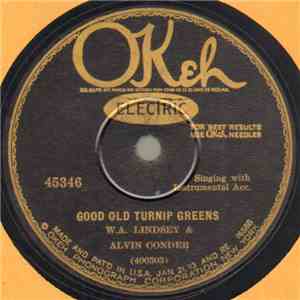 W. A. Lindsey & Alvin Conder - Good Old Turnip Greens / Boll Weevil mp3 album