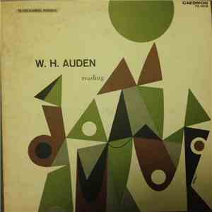 W. H. Auden - Reading From His Works mp3 album