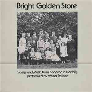 Walter Pardon - Bright Golden Store mp3 album