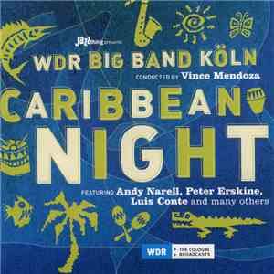 WDR Big Band Köln - Caribbean Night mp3 album