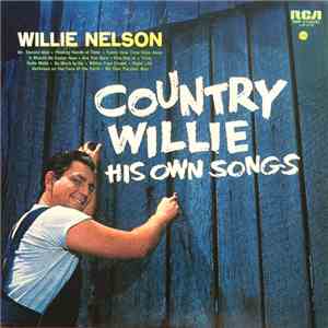 Willie Nelson - Country Willie - His Own Songs mp3 album