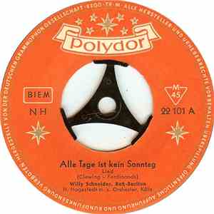 Willy Schneider - Alle Tage Ist Kein Sonntag mp3 album