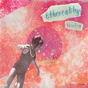 Winter - Ethereality mp3 album