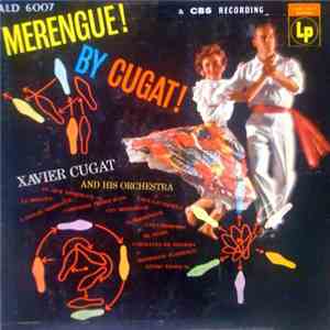Xavier Cugat And His Orchestra - Merengue! By Cugat! mp3 album