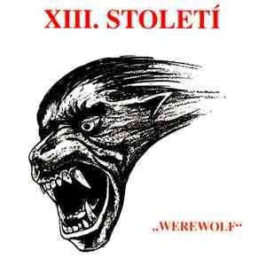 XIII. Století - Werewolf mp3 album