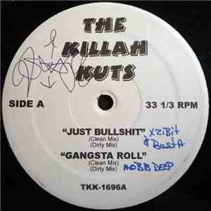 Xzibit / Mobb Deep / Ghostface Killah - Just Bullshit / Gangsta Role / Run mp3 album