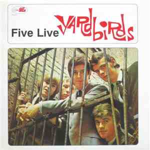 Yardbirds - Five Live Yardbirds mp3 album