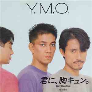 Y.M.O. - 君に、胸キュン。= Kimi Ni Mune Kyun mp3 album