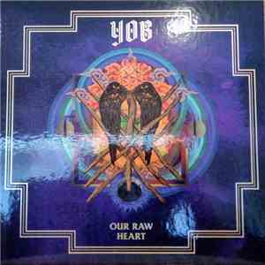 Yob - Our Raw Heart mp3 album