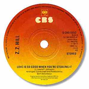 Z.Z. Hill - Love Is So Good When You're Stealing It mp3 album