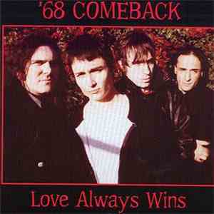 '68 Comeback - Love Always Wins mp3 album