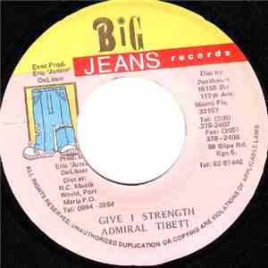 Admiral Tibett - Give I Strength mp3 album