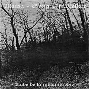 Akitsa / Song Of Melkor - Aube De La Misanthropie mp3 album