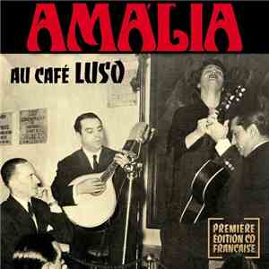 Amália Rodrigues - Au Café Luso mp3 album