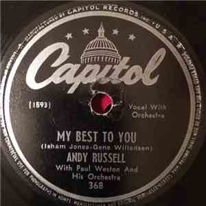 Andy Russell With Paul Weston And His Orchestra - My Best To You / Anniversary Song mp3 album