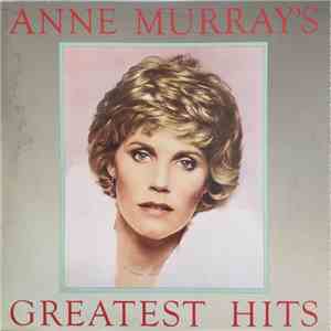 Anne Murray - Anne Murray's Greatest Hits mp3 album