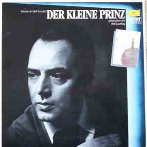Antoine De Saint-Exupéry Gesprochen Von Will Quadflieg - Der Kleine Prinz mp3 album