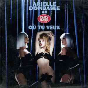Arielle Dombasle - Arielle Dombasle Au Crazy Horse mp3 album