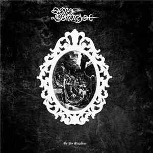 Aura Saturnal - To His Kingdom mp3 album