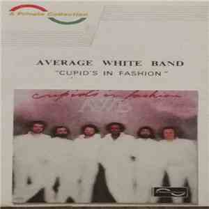 Average White Band - Cupid's In Fashion mp3 album