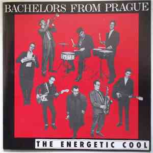 Bachelors From Prague - The Energetic Cool mp3 album