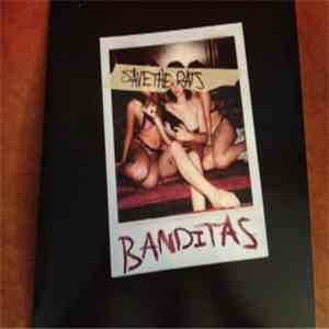 Banditas  - Save The Rats mp3 album