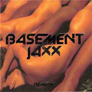 Basement Jaxx - Remedy mp3 album