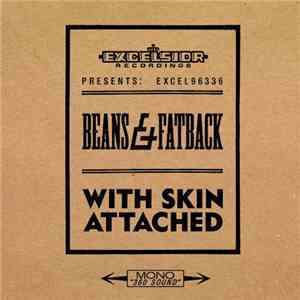 Beans & Fatback - With Skin Attached mp3 album