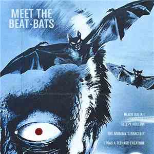 Beat Bats - Meet The Beat Bats EP mp3 album