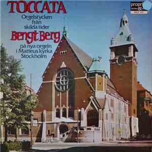 Bengt Berg - Toccata - Orgelstycken från skilda tider mp3 album