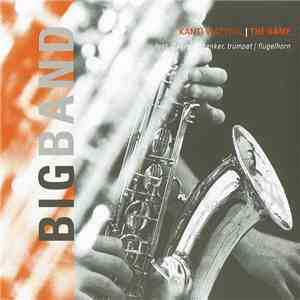 Big Band Kanti Wattwil feat. Daniel Schenker - The Game mp3 album