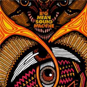 Big Mean Sound Machine - Contraband mp3 album