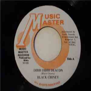 Black Chiney  - Dibbi Dibbi Deacon mp3 album
