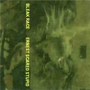 Bleak Race - Ernest Scared Stupid mp3 album